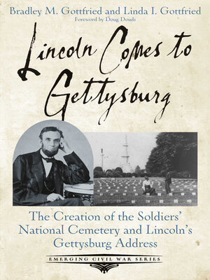 cover image of Lincoln Comes to Gettysburg